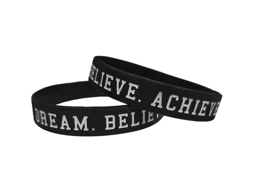 Dream. Believe. Achieve. Wristband