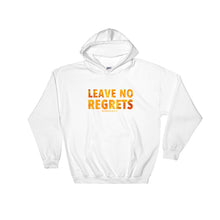 Leave No Regrets Sweatshirt